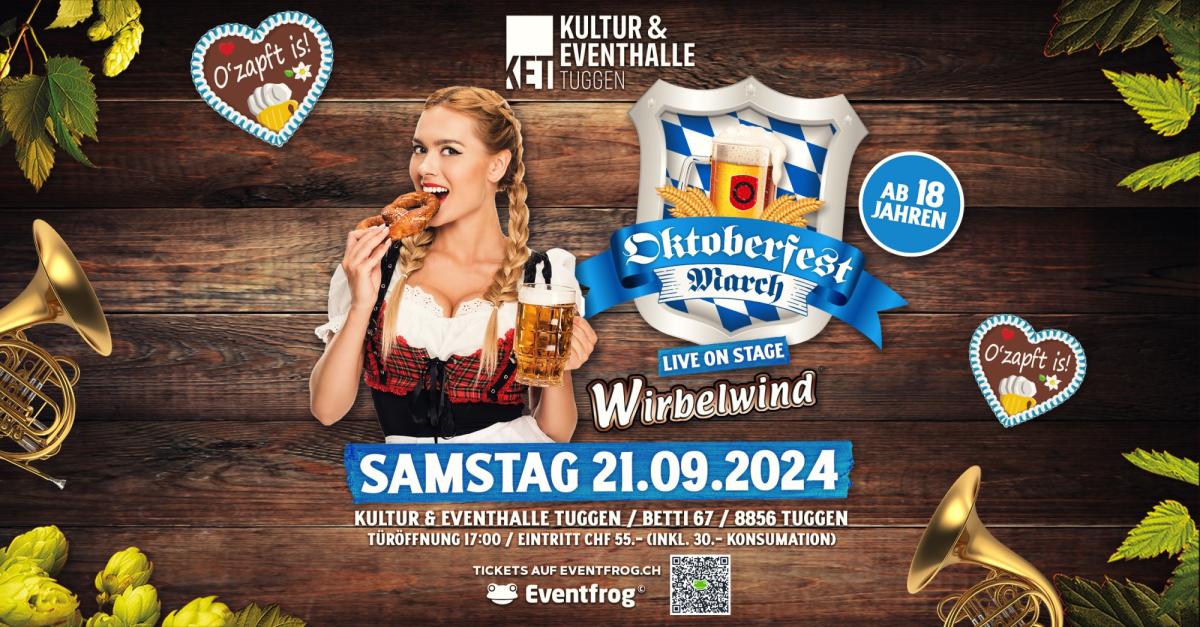 KET - Kultur & Eventhalle Tuggen Oktoberfest March